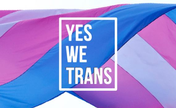 yes we trans
