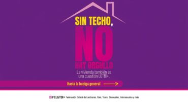 La Federación Estatal LGTBI+ secunda la huelga general en favor de la vivienda digna: “Sin techo, no hay Orgullo”